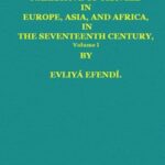 Narrative of Travels in Europe, Asia, and Africa, in the Seventeenth Century, Vol. I