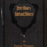 Peter Moors Fahrt nach Südwest: Ein Feldzugsbericht