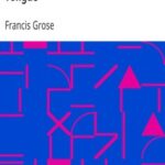 1811 Dictionary of the Vulgar Tongue