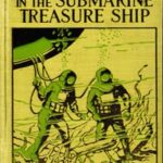 The Brighton Boys in the Submarine Treasure Ship