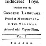 Les Bijoux Indiscrets, or, The Indiscreet Toys
