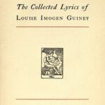 Happy Ending: The Collected Lyrics of Louise Imogen Guiney