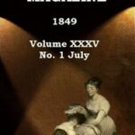 Graham's Magazine, Vol. XXXV, No. 1, July 1849