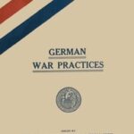 German War Practices, Part 1: Treatment of Civilians