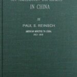 An American Diplomat in China