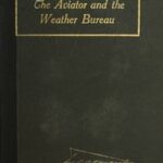 The Aviator and the Weather Bureau