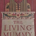 The Living Mummy