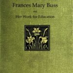Frances Mary Buss and her work for education