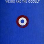 Floating Fancies among the Weird and the Occult