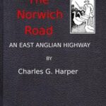 The Norwich Road: An East Anglian Highway