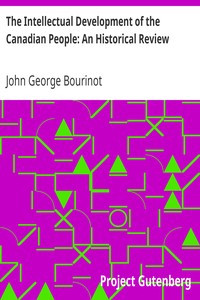 pg6466.cover_.medium.jpg The Intellectual Development of the Canadian People: An Historical Review - Image 1