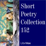 Short Poetry Collection 152