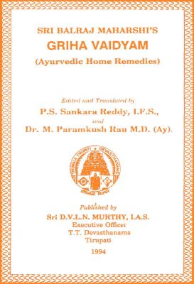 sri_balraj_maharshis_griha_vaidyam_ayurvedic_home_remedies.jpg Sri Balraj Maharshis Griha Vaidyam Ayurvedic Home Remedies P.S. Sankara Reddy - Image 1