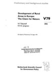 Development of rural areas in Europe; the claim for nature