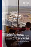 Nederland in De Wereld, De Wereld in Nederland: Werkprogramma 2008-01/01/2010