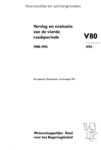 Verslag en evaluatie vierde raadsperiode; 1988-1992: V80
