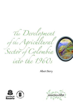 thumbnail-10367.jpg The Development of the Agricultural Sector of Colombia into the 1960s - Image 1