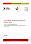 Job Crafting: Diventare artigiani del proprio lavoro