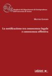 La notificazione tra conoscenza legale e conoscenza effettiva
