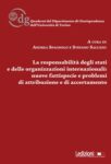 La responsabilità degli Stati e delle organizzazioni internazionali