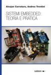 Sistemi Embedded: teoria e pratica