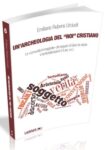 Un’Archeologia del “Noi” Cristiano