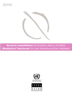 thumbnail-10576.jpg Anuario Estadístico de América Latina y el Caribe 2010 = Statistical Yearbook of Latin America and the Caribbean 2010 - Image 1