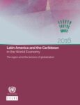 Latin America and the Caribbean in the World Economy 2016: The region amid the tensions of globalization