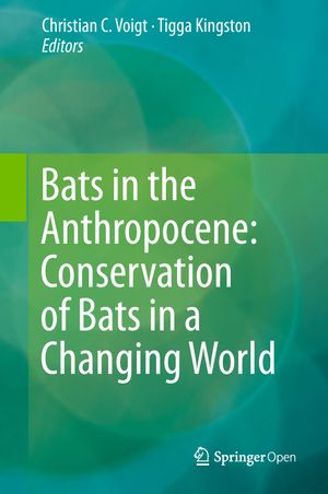 thumbnail-10724.jpg Bats in the Anthropocene: Conservation of Bats in a Changing World - Image 1