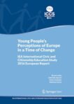 Young People's Perceptions of Europe in a Time of Change: IEA International Civic and Citizenship Education Study 2016 European Report