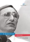 A Dissident Liberal: The Political Writings of Peter Baume