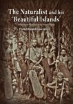 The Naturalist and his ‘Beautiful Islands’: Charles Morris Woodford in the Western Pacific