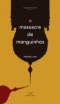 O massacre de Manguinhos