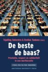 De beste de baas?: Verdienste, respect en solidariteit in een meritocratie