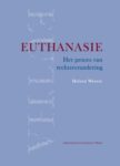 Euthanasie: Het proces van rechtsverandering