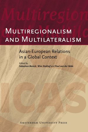 thumbnail-11151.jpg Multiregionalism and Multilateralism: Asian-European Relations in a Global Context - Image 1