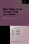 New Perspectives on Games and Interaction