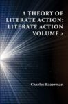 A Theory of Literate Action: Literate Action, Perspectives on Writing