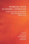 Working With Academic Literacies: Case Studies Towards Transformative Practice, Perspectives on Writing