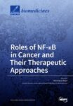 Roles of NF-κB in Cancer and Their Therapeutic Approaches