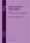 Single Cell Analysis in Biotechnology and Systems Biology