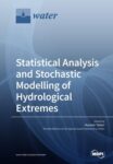 Statistical Analysis and Stochastic Modelling of Hydrological Extremes