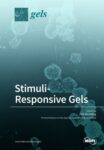 Stimuli-Responsive Gels