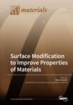 Surface Modification to Improve Properties of Materials