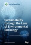 Sustainability through the Lens of Environmental Sociology