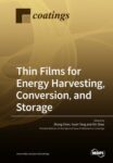 Thin Films for Energy Harvesting, Conversion, and Storage