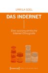 Das Indernet: Eine rassismuskritische Internet-Ethnografie