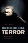 Ontological Terror: Blackness, Nihilism and Emancipation