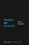 Medien der Forensik