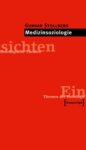Medizinsoziologie
